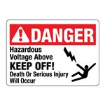 DANGER Hazardous Voltage Above KEEP OFF!